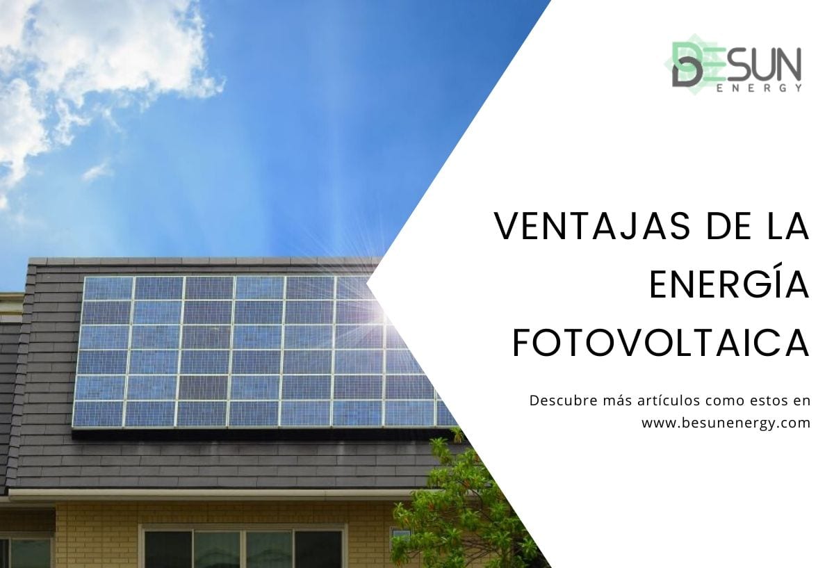 delicado Fracaso chisme Energía Fotovoltaica: Ventajas y Desventajas ▷ Besun Energy ®